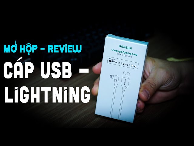 Review cáp USB-A to Ligtning sạc và chép dữ liệu nhanh của Ugreen