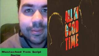 Mustached Tom Script Doctors All in Good Time