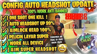 TUTORIAL CARA BUAT CONFIG FF SENDIRI || CONFIG AUTO HEADSHOT || CHEAT FF MAX FF BIASA TERBARU 2022 screenshot 5
