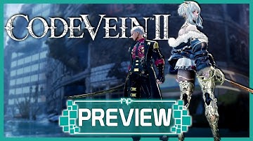 Code Vein II Hands-Off Preview – A Soulslike Reboot That We