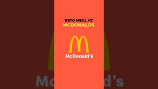 Eating Keto At McDonald’s