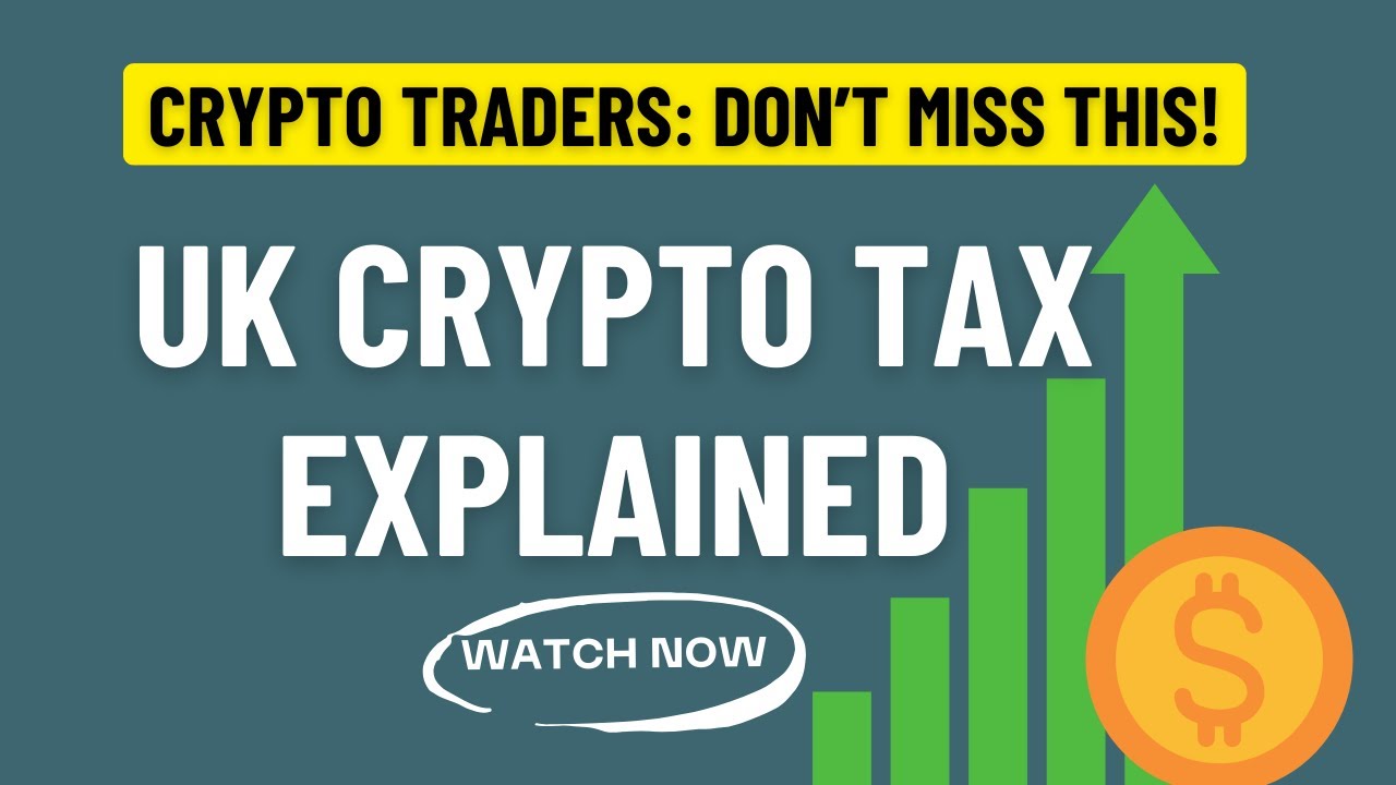 UK Crypto Tax 2025: What Every Trader Must Know - YouTube