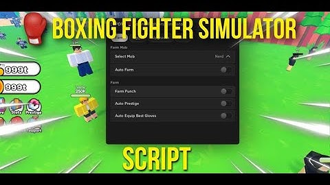🥊 BOXING FIGHTERS SIMULATOR FREE ROBLOX SCRIPT/HACK - AUTO FARM - AUTO PRESTIGE - AUTO OPEN EGGS