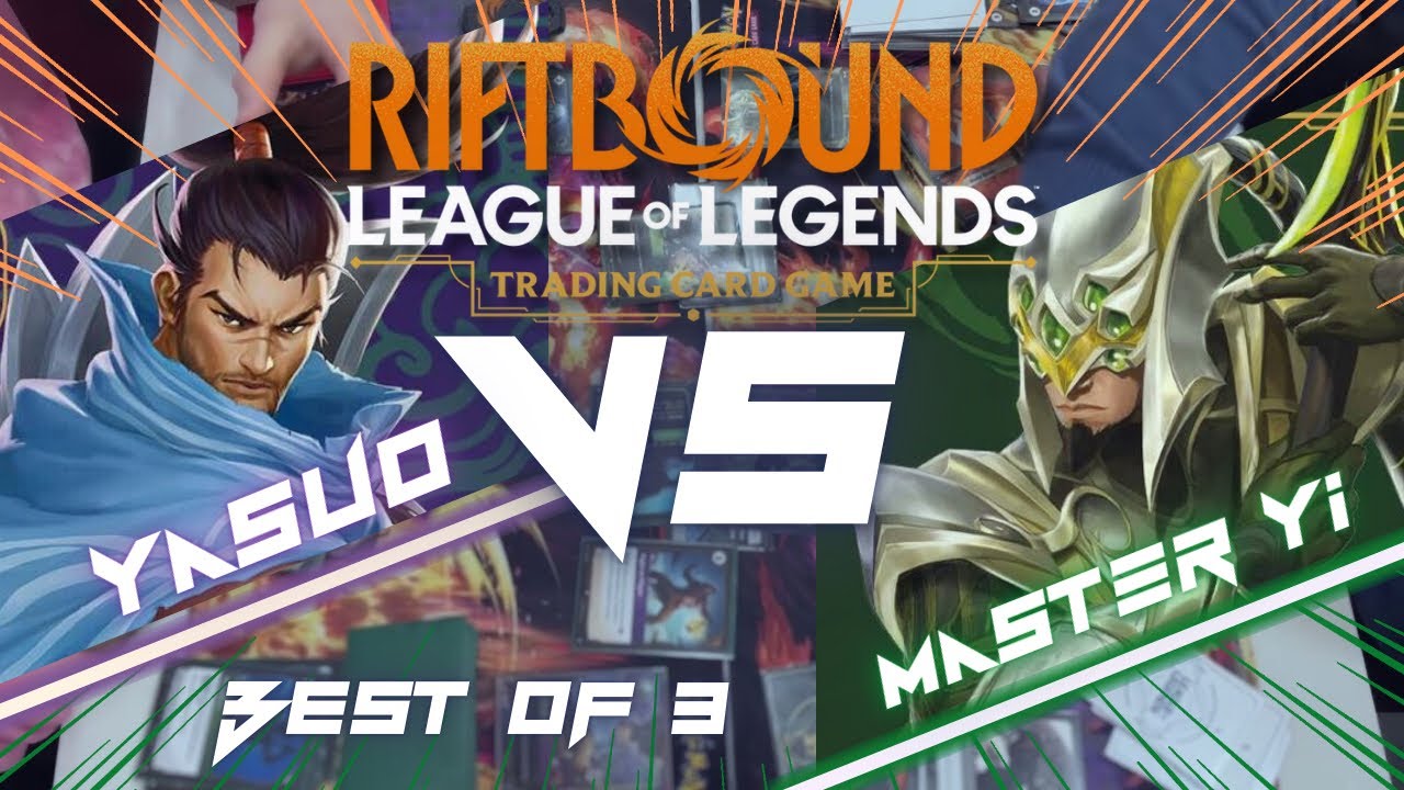 Yasuo VS Master Yi - Riftbound TCG - Nexus Night BO3