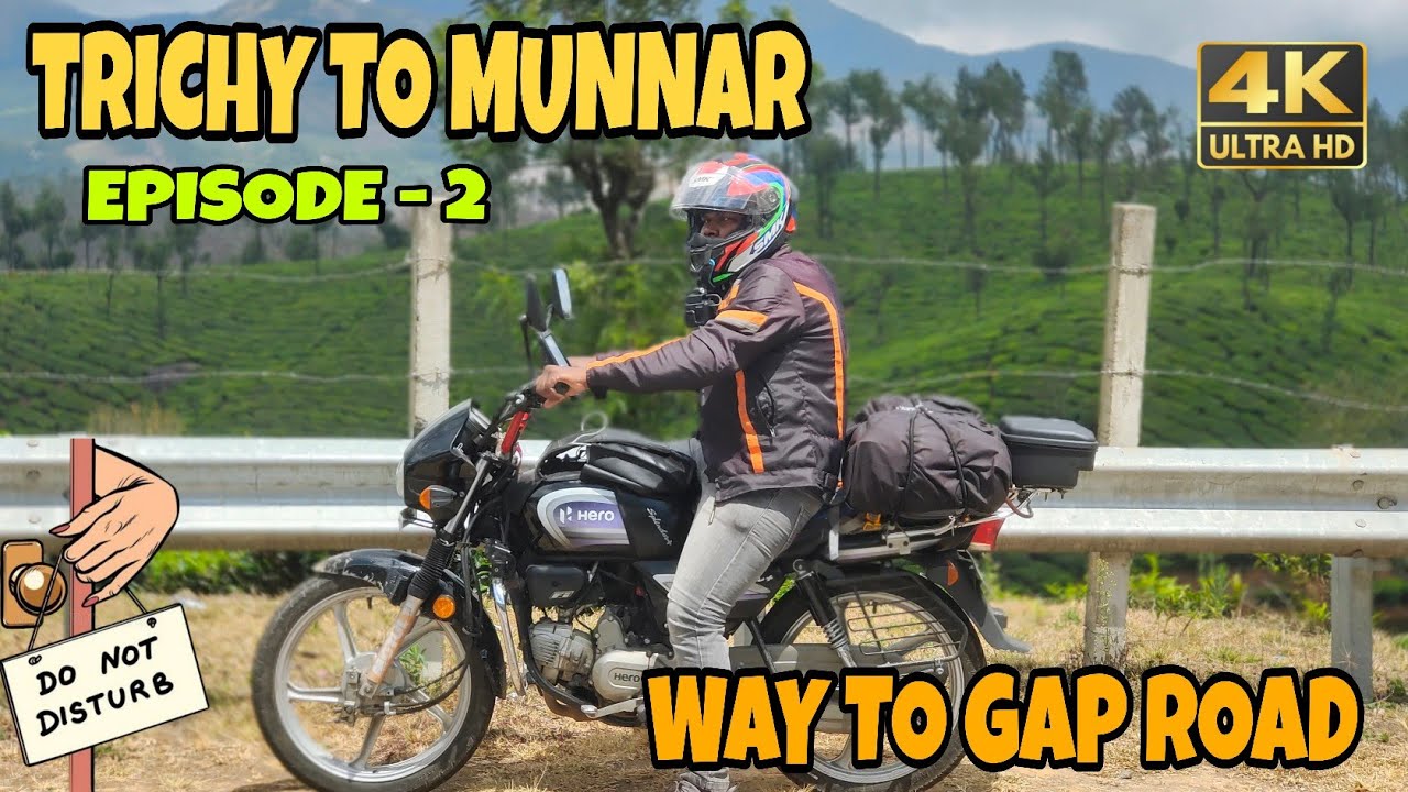 RIDE TO FAMOUS ROAD IN MUNNAR| TRICHY TO MUNNAR EP-2 ❤️| TAMIL #munnar #tamil #motovlog 