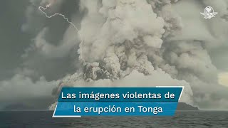Imágenes violentas de erupción en Tonga, "muy preocupantes": ministra de Nueva Zelanda