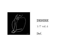 Def. - DESIRE