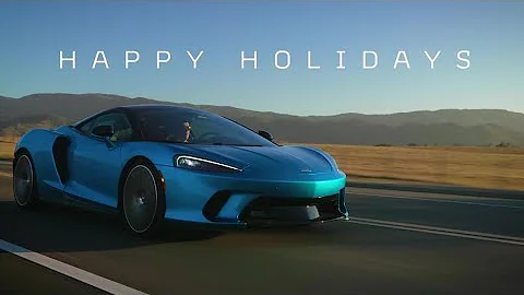 McLaren GT x The Outbound Life - Happy Holidays fr...