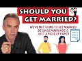 Jordan Peterson - Should you get married? When social norms become questionable