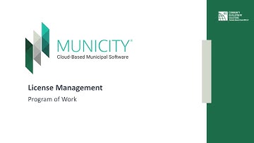 Municity Licensing Management Program of Work