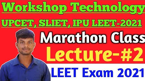 Workshop Technology for leet /Leet exam workshop Technology /Workshop Technology short video /