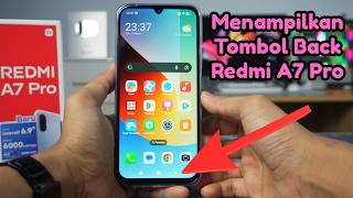 Cara Menampilkan Tombol Back atau Tombol Navigasi HP Redmi A7 Pro