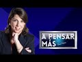 A Pensar Más con Rosa María Palacios 23-11-2020