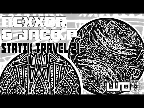 Nexxor — "Power Move" - Nexxor & Jaco P - Statik Travel 21