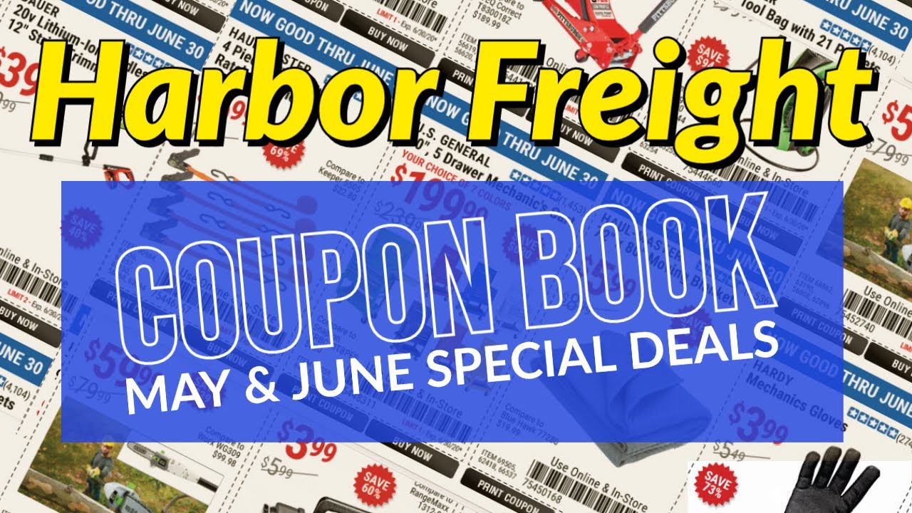 harbor-freight-discount-coupon-book-may-june-special-deals-youtube