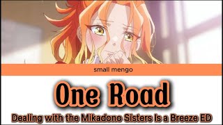One Road / Mikadono San Shimai wa Angai, Choroi