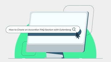 How to Create an Accordion FAQ Section with Gutenberg