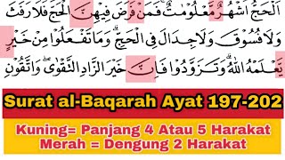 Tadarus Surat al-Baqarah Ayat 197-202, Pahami Panjang & Dengung Agar Lancar Baca al-Quran