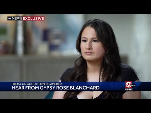 For first time, Gypsy Rose Blanchard speaks out to Good Morning America