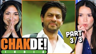 CHAK DE! INDIA Movie Reaction Part 3/3 &amp; Review! | Shah Rukh Khan | Vidya Malvade | Sagraita Ghatge