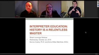 Interpreter Education: History is a Relentless Master