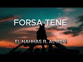 Forsa Tene EL NAHHAS Ft AL RAHI 2024 Forsa Tene EL NAHHAS Ft AL RAHI 2024