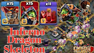 Inferno Dragon Skeleton Spam = UNSTOPPABLE!!! TH14 Attack Strategy - Clash of Clans
