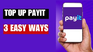 How To Top Up Payit - 3 EASY Ways To Top UP screenshot 4
