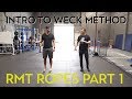 Weck method rmt ropes part 1 intro