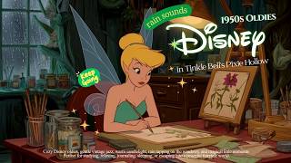 🌧️🧚 tinker bell’s quiet study nook ✨ cozy disney oldies with rainy ambience for calm concentration