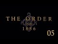 The Order: 1886 - Прохождение pt5