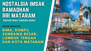 IMSAK RAMADHAN RRI MATARAM  - BIMA, DOMPU, SUMBAWA, LOTENG, NTB