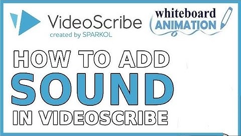 How to Add Sound or Voice Over in VideoScribe and How To Find Copyright Free Image Videoscribe Part4