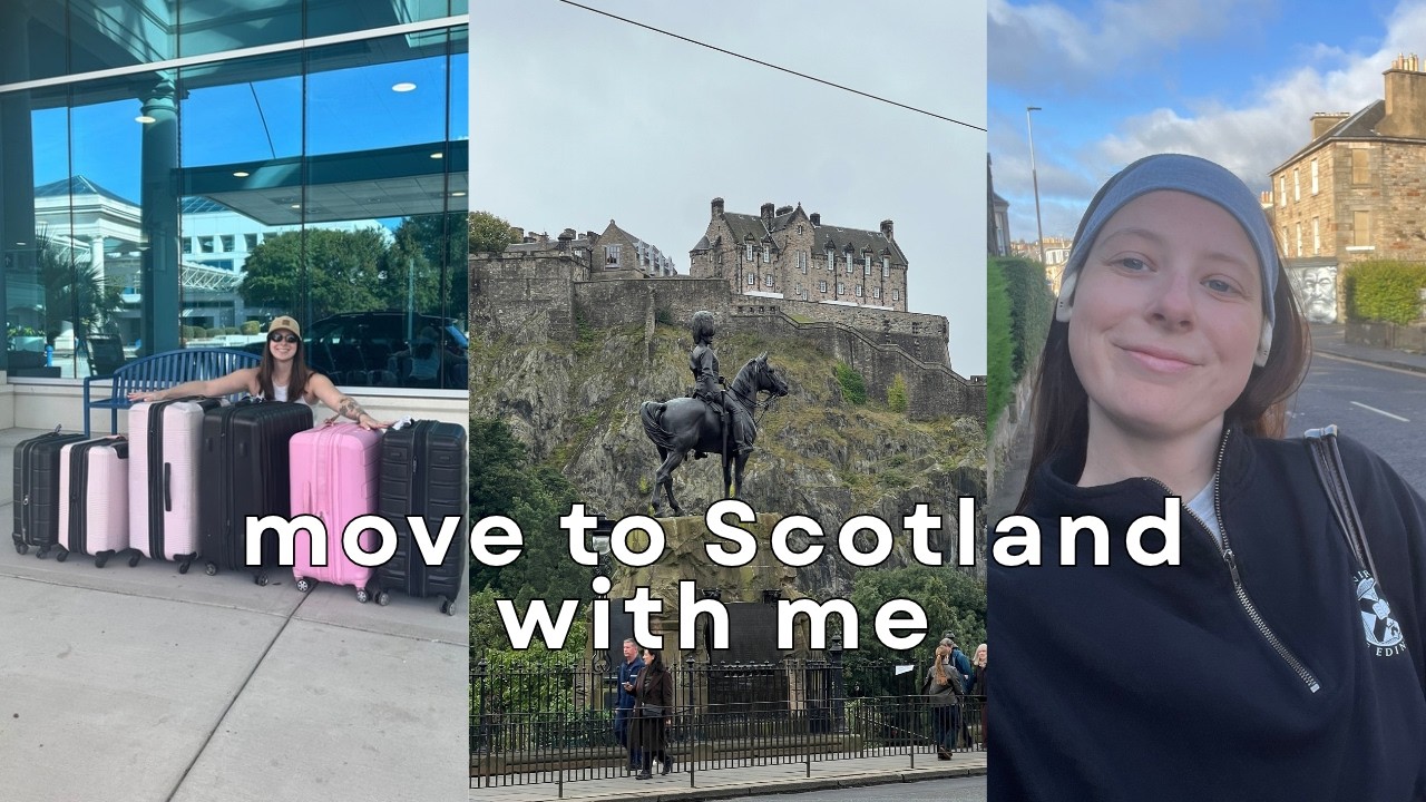 I Moved to Scotland!