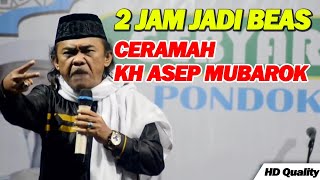 CERAMAH LUCU KH ASEP MUBAROK