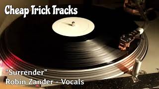 Cheap Trick - Surrender - Robin Zander Vocals