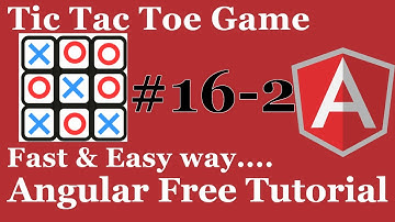 Tic Tac Toe Game in Angular | Project in Angular | Angular Game | Make Games in Angular | Part 2