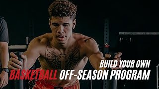 How to: Build Your Own Basketball Off-Season Workout Program | Highschool/College Basketball