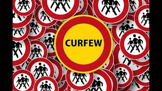 Curfew in 6 districts to continue until further notice