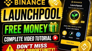 Binance launch pool Free money for binance users| Complete process to participate| Don't miss.