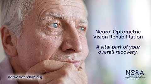 Neuro Optometric Vision Rehabilitation (Brain Injuries & Vision)