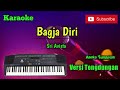 Bagja Diri ( Sri Avista ) Karaoke Musik Sandiwaraan Cover