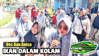 ANDI PUTRA 1 Ikan Dalam Kolam Voc Banu Feat Aan Anisa Live Tempuran Karawang Tgl 5 Maret 2023