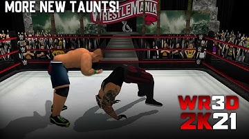 WR3D 2K21: More New Taunts!