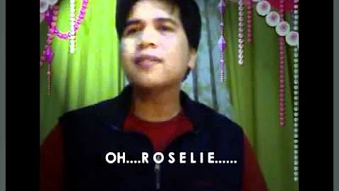 R O S E L I E (Ilocano Love Song with LYRICS)
