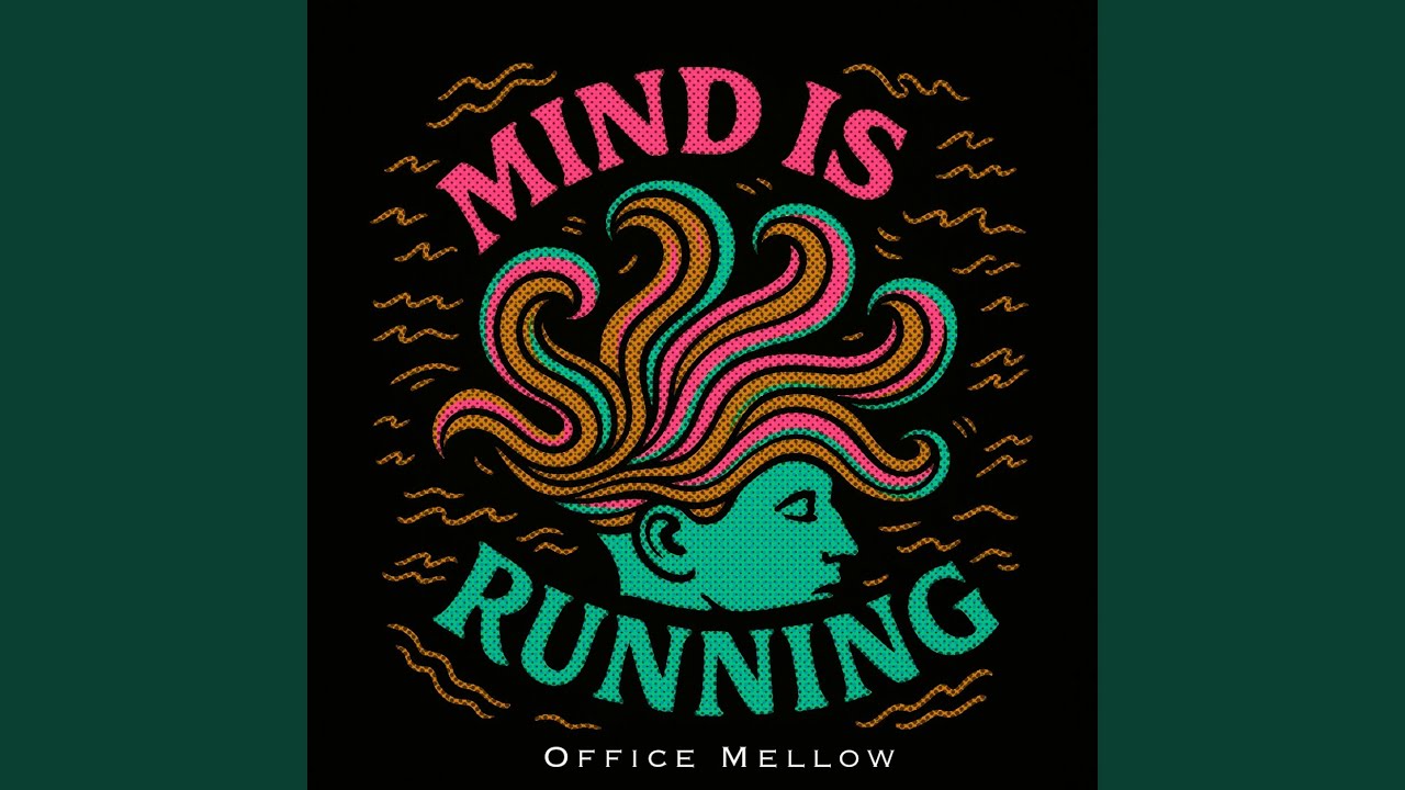 Run Often Mind Mind is Running - YouTube