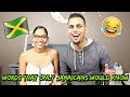 WORDS THAT ONLY JAMAICANS WOULD KNOW!!! (FUNNY WORDS AND PHRASES)