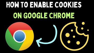 How To Enable Cookies in Google Chrome on Windows 11