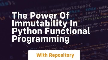 The power of immutability in python functional programming