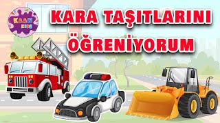 Kara Taşıtlarını Öğreniyoruz Taşıtları Tanıyalım Çocuklar İçin Okul Öncesi Eğitici Video